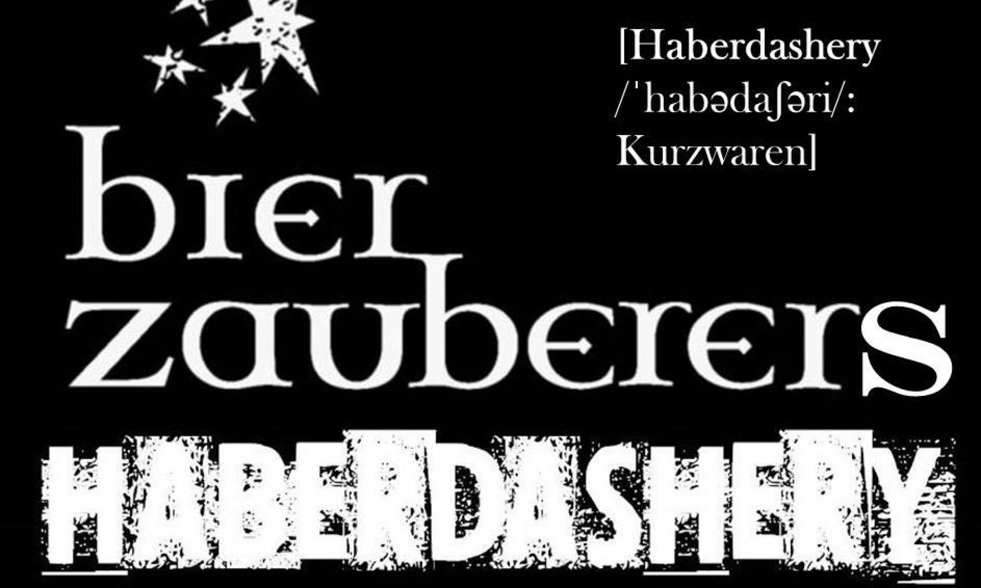 BIERZAUBERERS HABERDASHERY